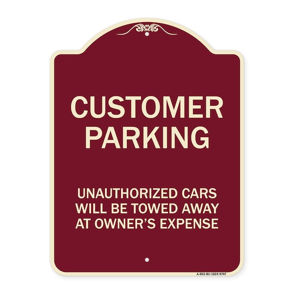 Signmission Designer Series-Unauthorized Cars Will Be Towed Away At Owners Expense, 18" L, 24" H, BU-1824-9747 A-DES-BU-1824-9747 - main